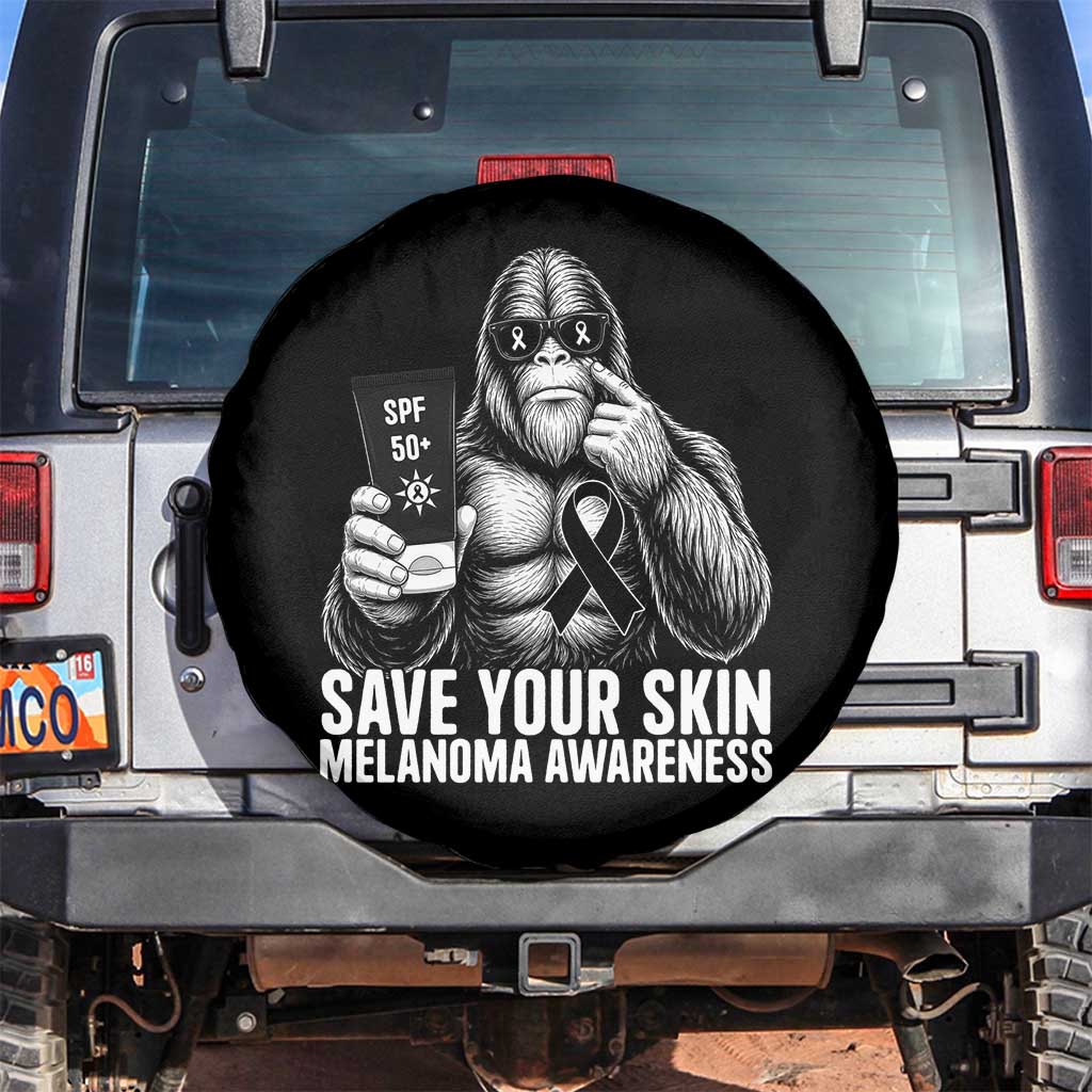 Bigfoot Save Your Skin Spare Tire Cover Melanoma Warrior Support TS12 No hole Black Print Your Wear