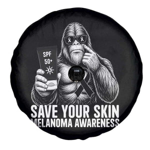 Bigfoot Save Your Skin Spare Tire Cover Melanoma Warrior Support TS12 Print Your Wear