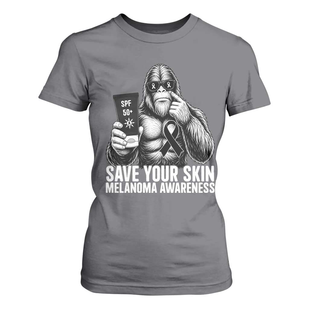 Bigfoot Save Your Skin T Shirt For Women Melanoma Warrior Support TS12 Charcoal Print Your Wear