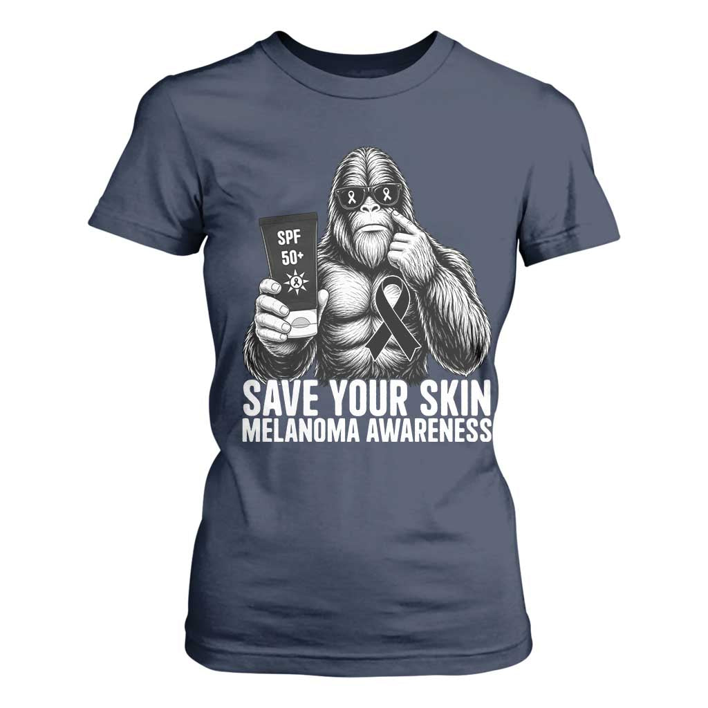 Bigfoot Save Your Skin T Shirt For Women Melanoma Warrior Support TS12 Navy Print Your Wear
