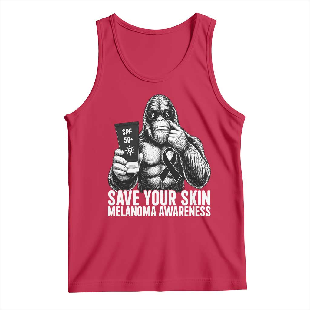 Bigfoot Save Your Skin Tank Top Melanoma Warrior Support TS12 Red Print Your Wear
