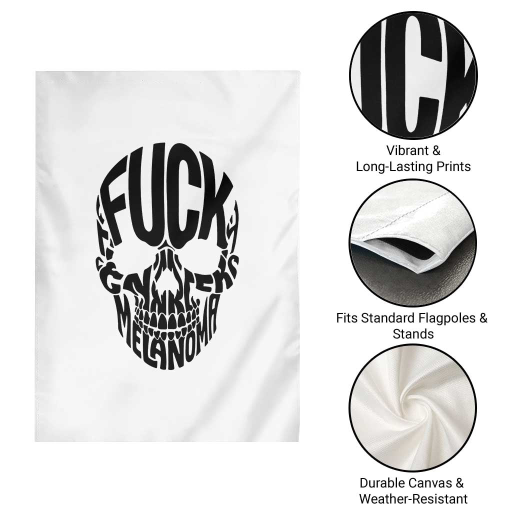 Fuck Melanoma Skull Typography Garden Flag Skin Cancer Warrior TS12 Print Your Wear