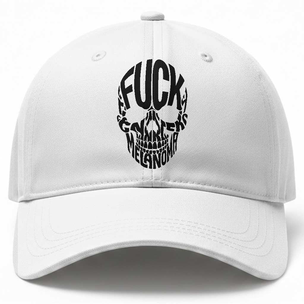 Fuck Melanoma Skull Typography Baseball Cap Skin Cancer Warrior TS12 Print Your Wear