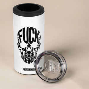Fuck Melanoma Skull Typography 4 in 1 Can Cooler Tumbler Skin Cancer Warrior TS12 Print Your Wear