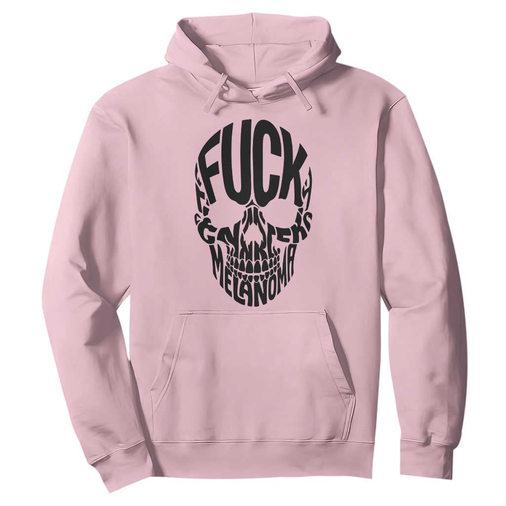 Fuck Melanoma Skull Typography Hoodie Skin Cancer Warrior TS12 Light Pink Print Your Wear