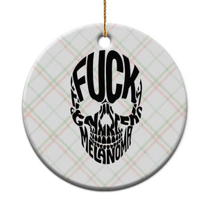 Fuck Melanoma Skull Typography Ceramic Ornament Skin Cancer Warrior TS12 1pc Christmas Plaid Print Your Wear