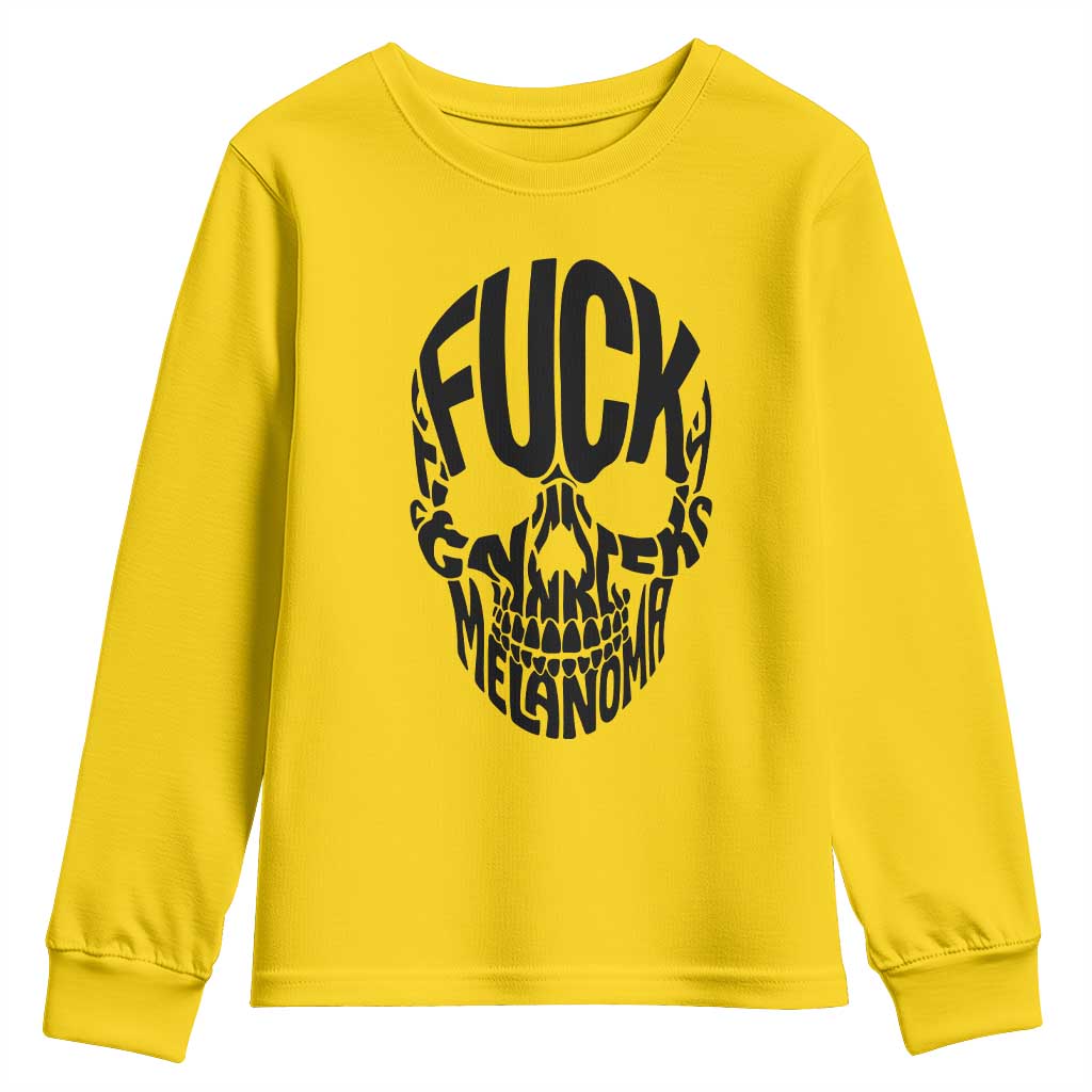 Fuck Melanoma Skull Typography Youth Sweatshirt Skin Cancer Warrior TS12 Daisy Print Your Wear