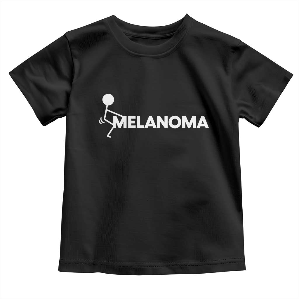 Fuck Melanoma Awareness Toddler T Shirt Funny Stick Figure Warrior TS12 Black Print Your Wear