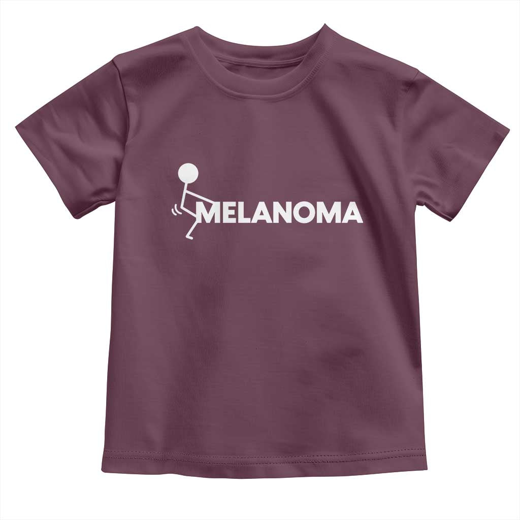 Fuck Melanoma Awareness Toddler T Shirt Funny Stick Figure Warrior TS12 Maroon Print Your Wear