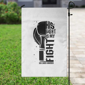 Skin Cancer Warrior Boxing Gift Garden Flag His Fight My Fight TS12 Print Your Wear
