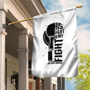 Skin Cancer Warrior Boxing Gift Garden Flag His Fight My Fight TS12 Print Your Wear
