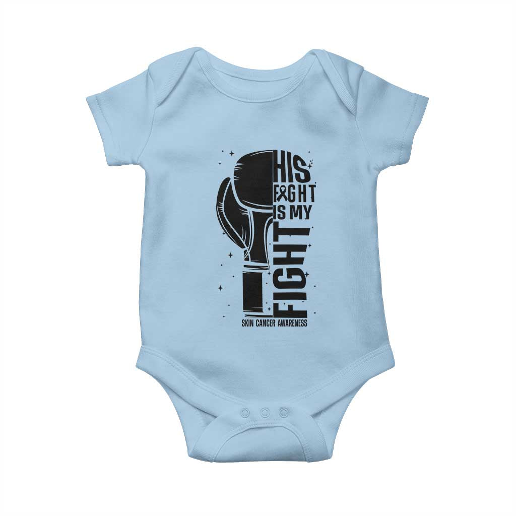 Skin Cancer Warrior Boxing Gift Baby Onesie His Fight My Fight TS12 Light Blue Print Your Wear
