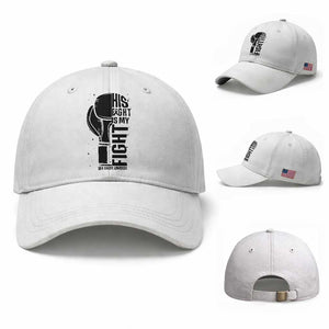 Skin Cancer Warrior Boxing Gift Baseball Cap His Fight My Fight TS12 Baseball Cap Universal Fit White Print Your Wear