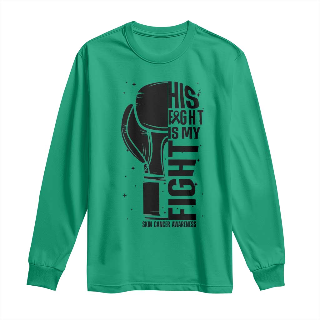Skin Cancer Warrior Boxing Gift Long Sleeve Shirt His Fight My Fight TS12 Irish Green Print Your Wear