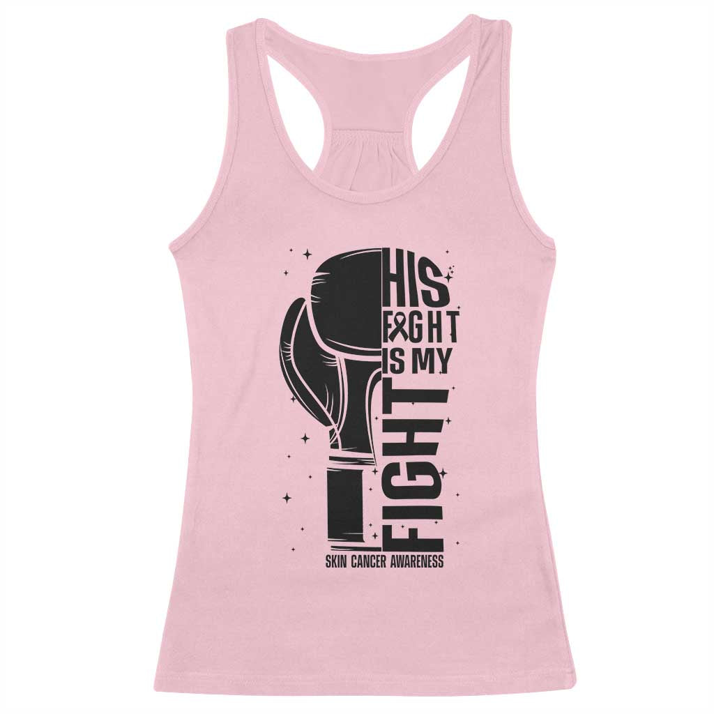 Skin Cancer Warrior Boxing Gift Racerback Tank Top His Fight My Fight TS12 Light Pink Print Your Wear