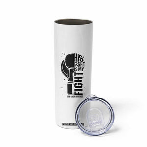 Skin Cancer Warrior Boxing Gift Skinny Tumbler His Fight My Fight TS12 Print Your Wear