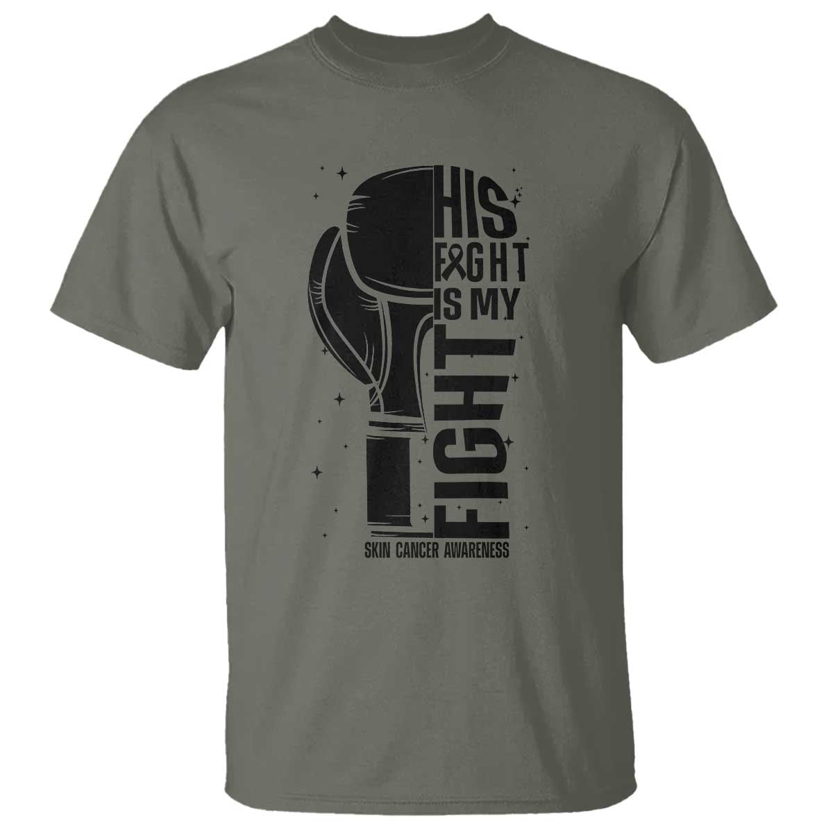 Skin Cancer Warrior Boxing Gift T Shirt His Fight My Fight TS12 Military Green Print Your Wear