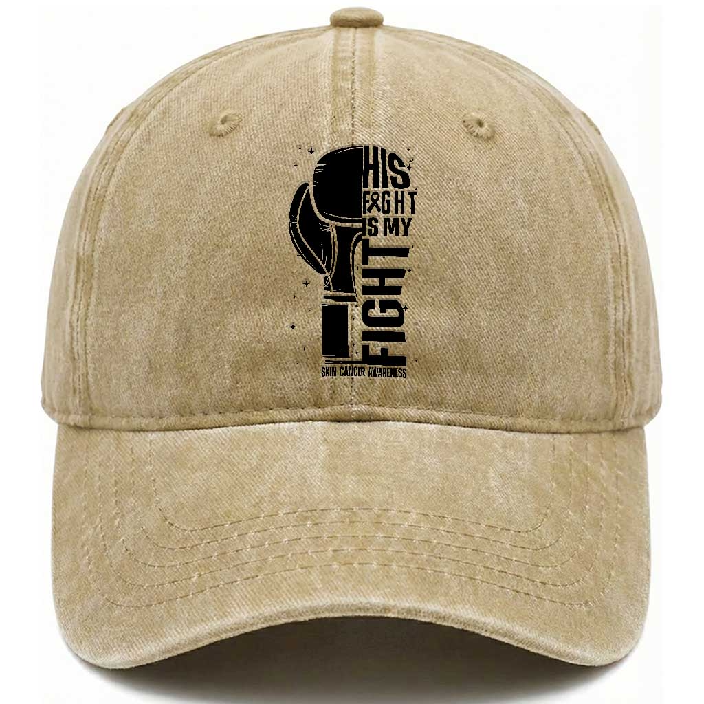 Skin Cancer Warrior Boxing Gift Washed Cotton Baseball Cap His Fight My Fight TS12 Print Your Wear