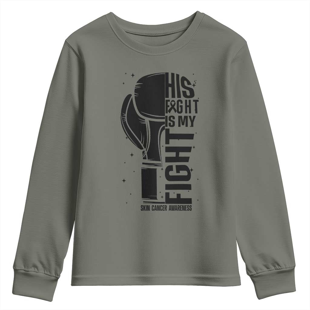 Skin Cancer Warrior Boxing Gift Youth Sweatshirt His Fight My Fight TS12 Military Green Print Your Wear