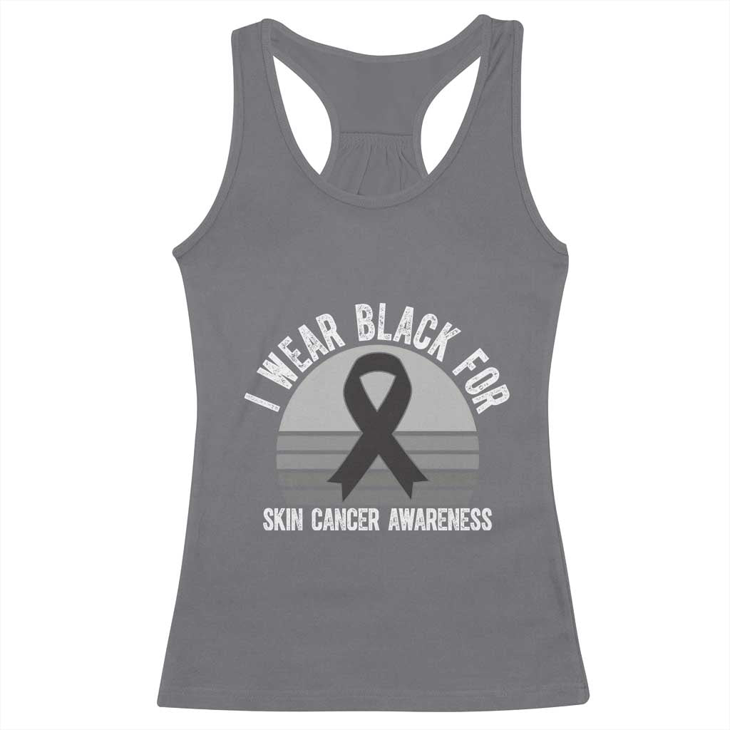 I Wear Black For Skin Cancer Awareness Racerback Tank Top Retro Vintage Sunset TS12 Charcoal Print Your Wear