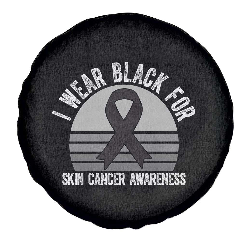 I Wear Black For Skin Cancer Awareness Spare Tire Cover Retro Vintage Sunset TS12 Print Your Wear