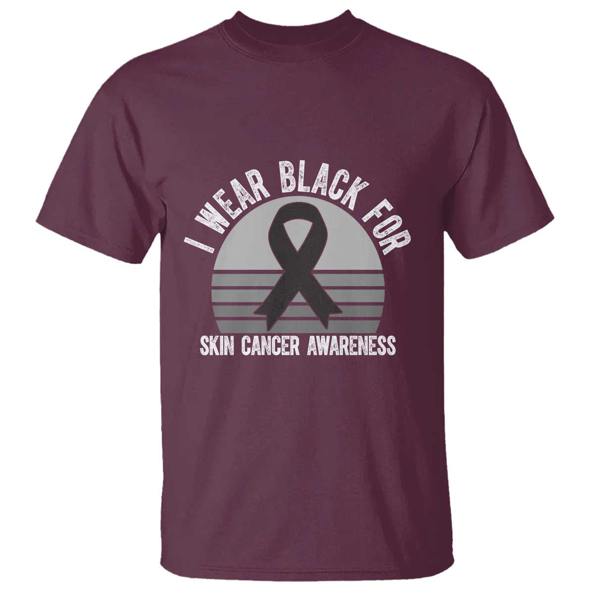 I Wear Black For Skin Cancer Awareness T Shirt Retro Vintage Sunset TS12 Maroon Print Your Wear