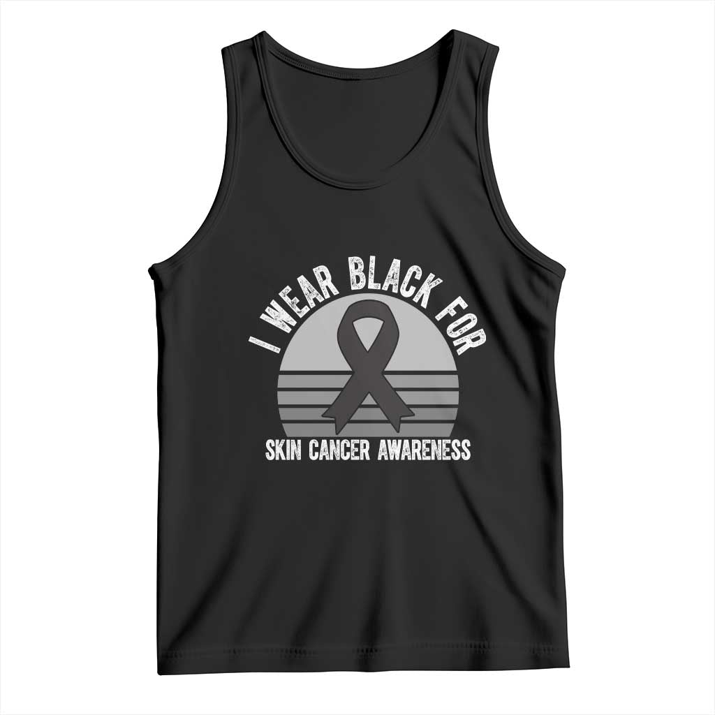 I Wear Black For Skin Cancer Awareness Tank Top Retro Vintage Sunset TS12 Black Print Your Wear