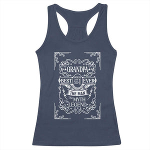 Vintage Fathers Day Gift For Grandpa Racerback Tank Top The Man The Myth The Legend TS12 Navy Print Your Wear