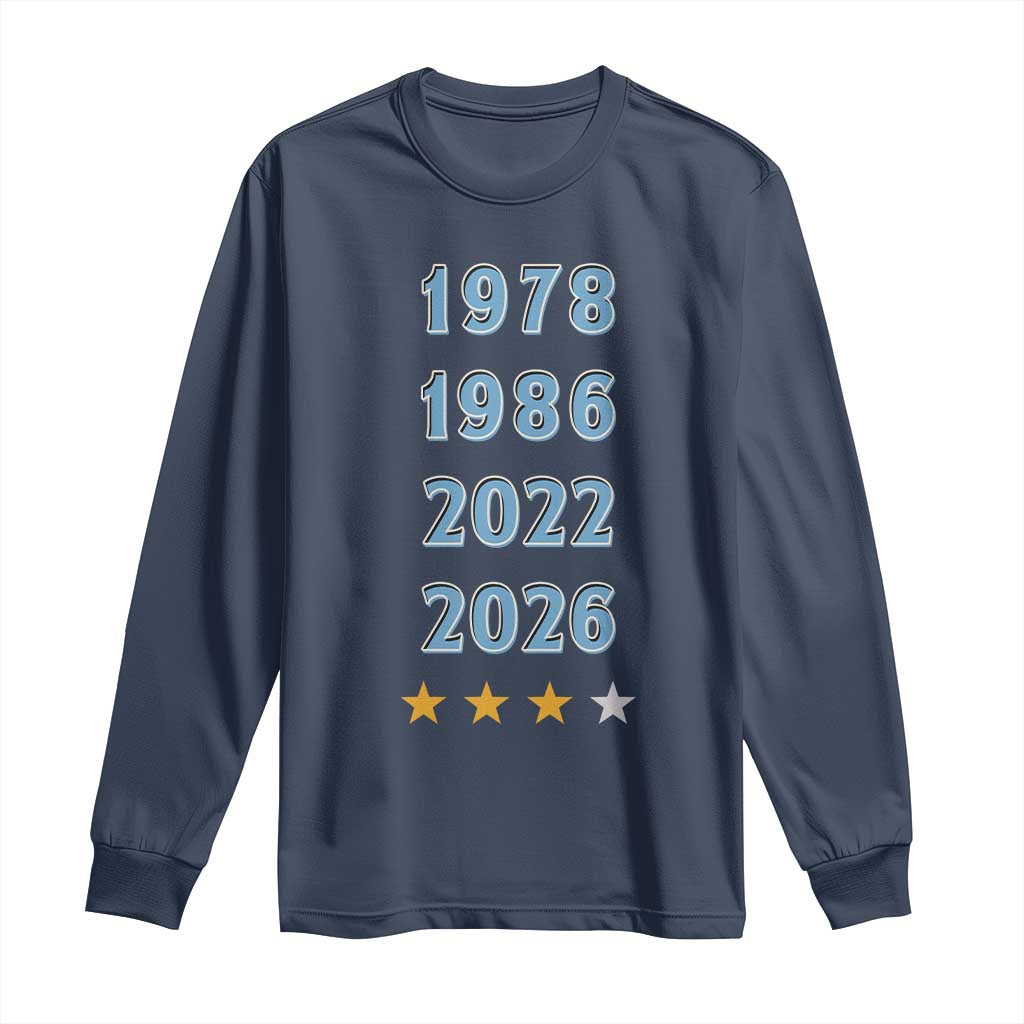 Argentina Flag Pride Soccer Long Sleeve Shirt 1978 1986 2022 Future Fourth Star
