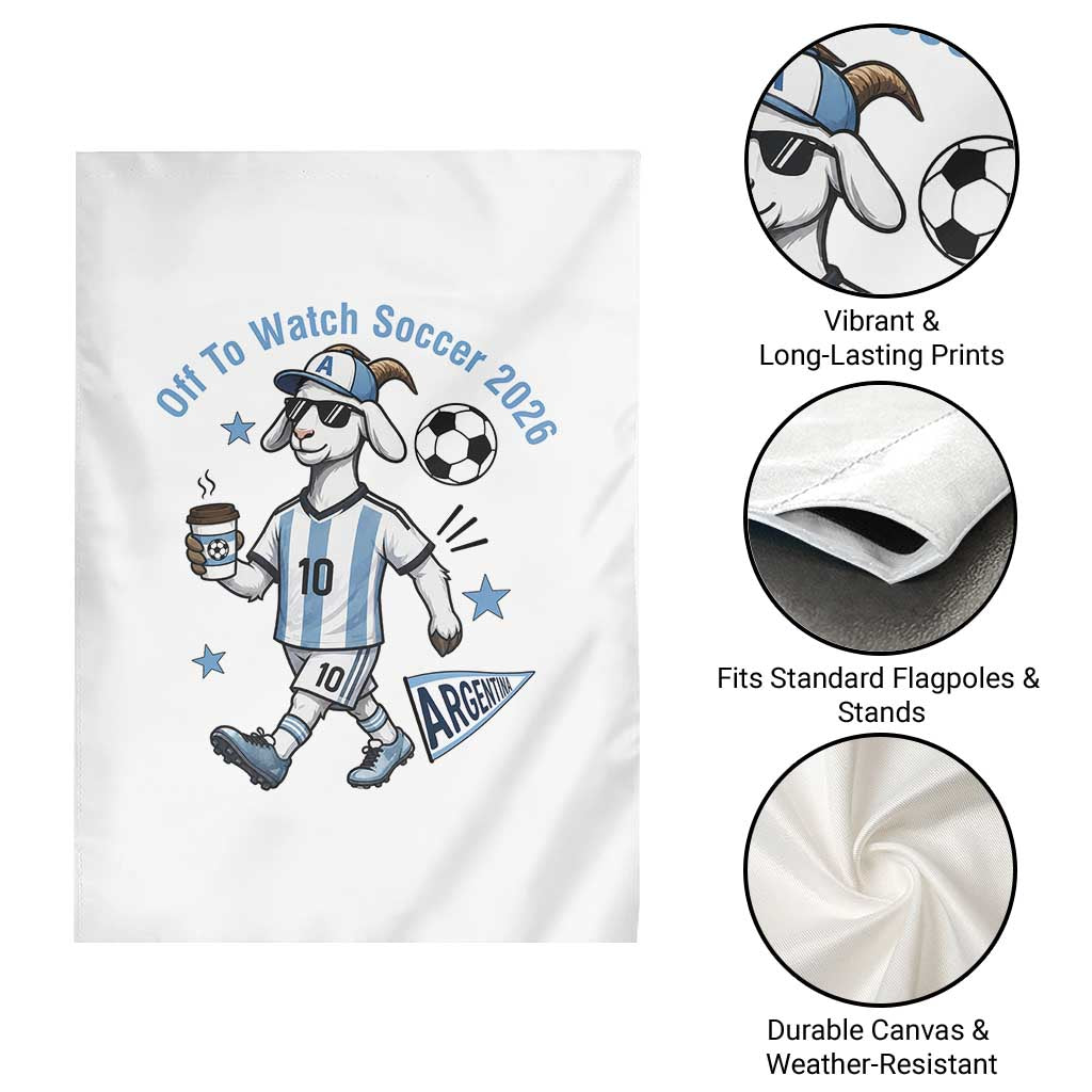 Funny Goat Football Lover Garden Flag Off To Watch Argentina Soccer 2026