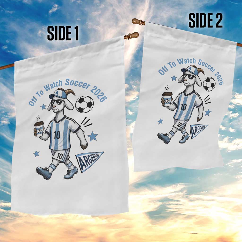 Funny Goat Football Lover Garden Flag Off To Watch Argentina Soccer 2026