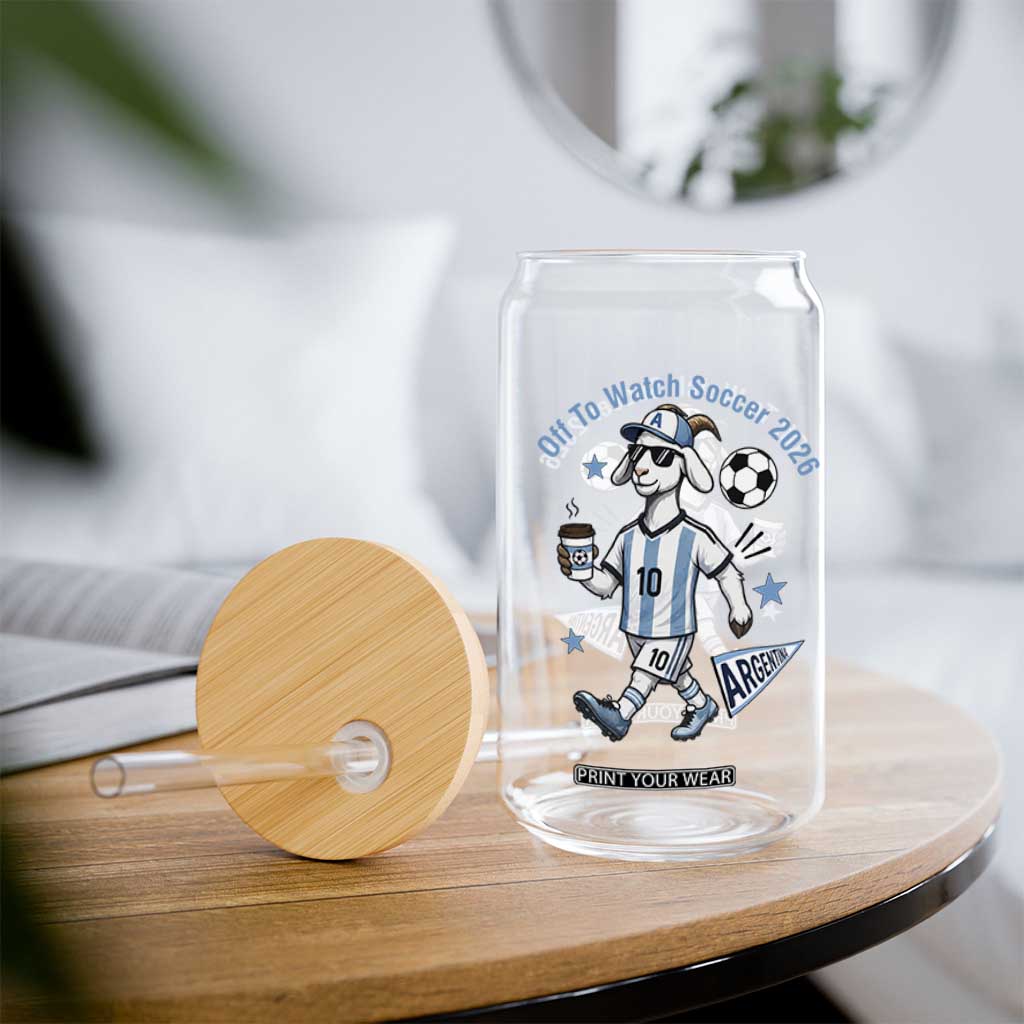 Funny Goat Football Lover Glass Can Off To Watch Argentina Soccer 2026