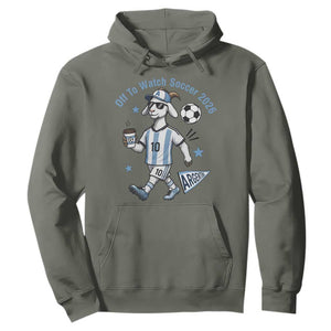 Funny Goat Football Lover Hoodie Off To Watch Argentina Soccer 2026