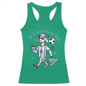 Funny Goat Football Lover Racerback Tank Top Off To Watch Argentina Soccer 2026