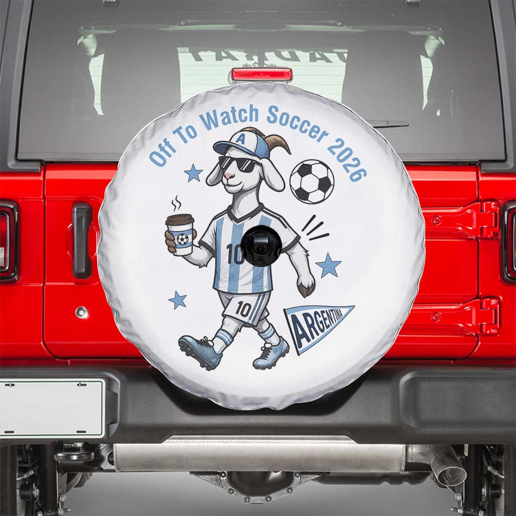 Funny Goat Football Lover Spare Tire Cover Off To Watch Argentina Soccer 2026