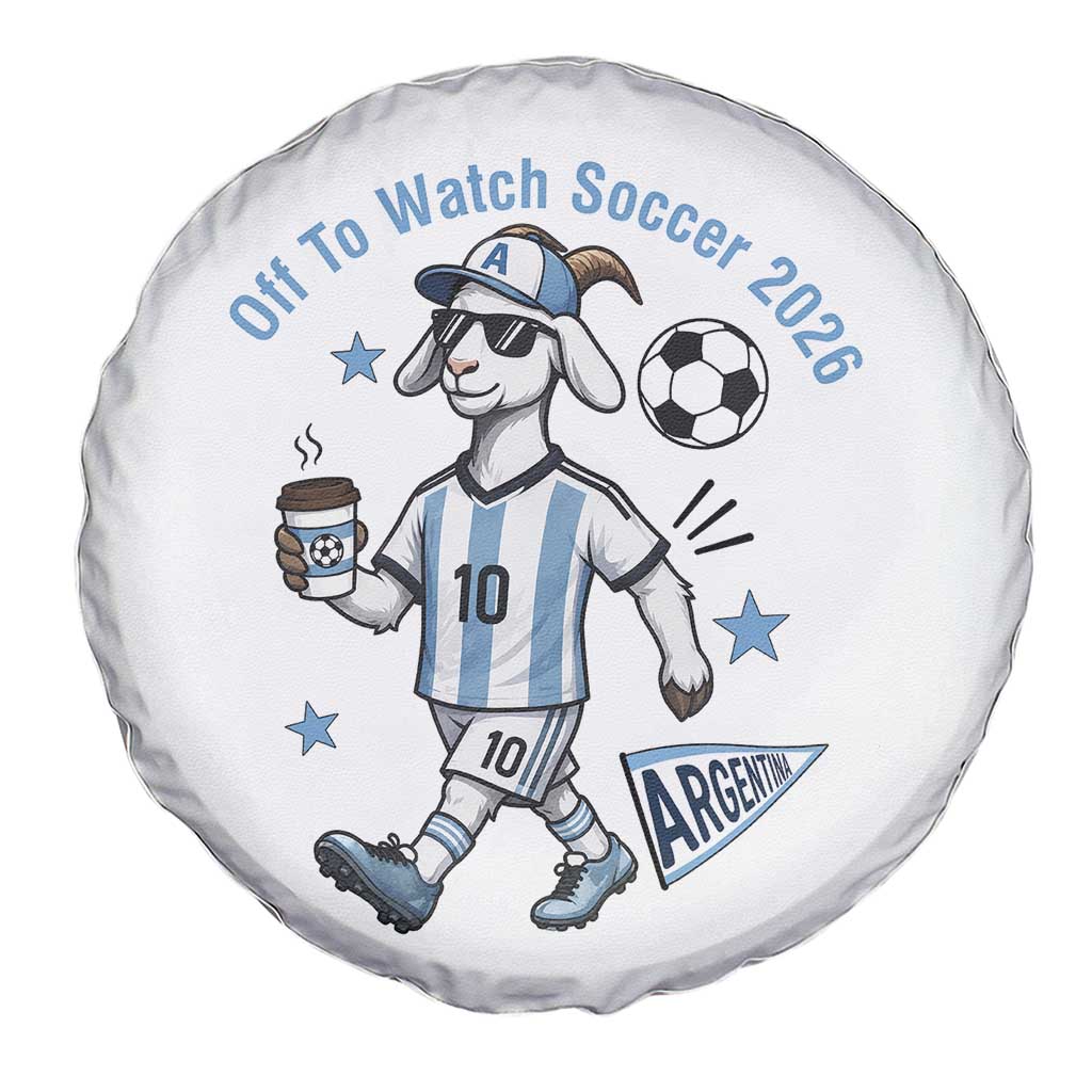 Funny Goat Football Lover Spare Tire Cover Off To Watch Argentina Soccer 2026