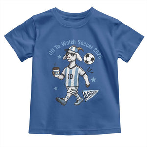Funny Goat Football Lover Toddler T Shirt Off To Watch Argentina Soccer 2026