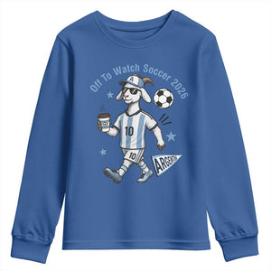Funny Goat Football Lover Youth Sweatshirt Off To Watch Argentina Soccer 2026