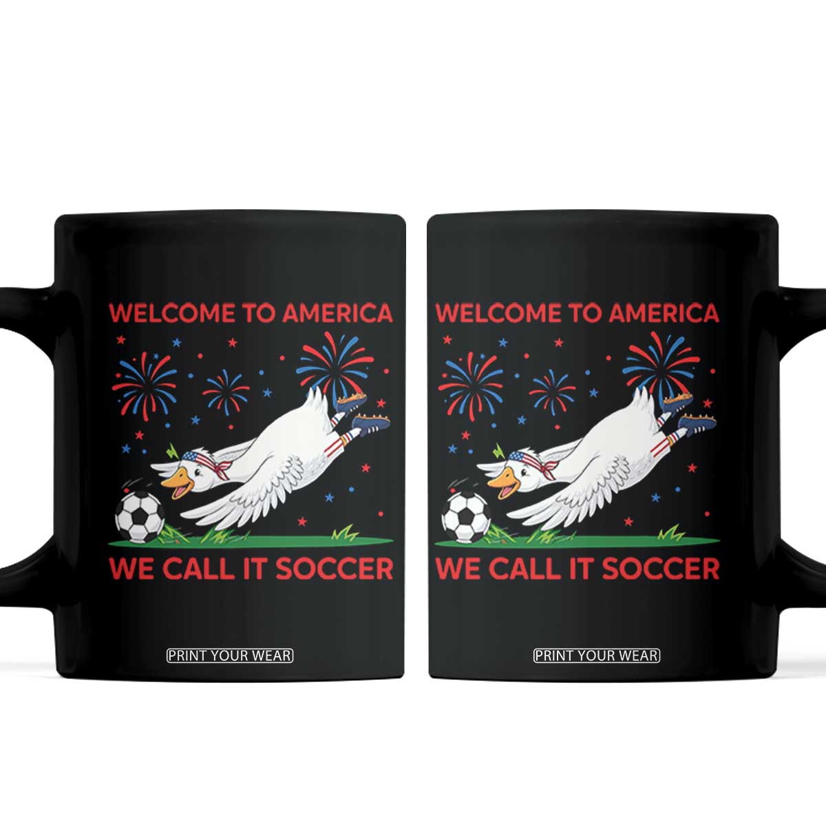 Funny USA Goose Football Coffee Mug Welcome To America We Call It Soccer