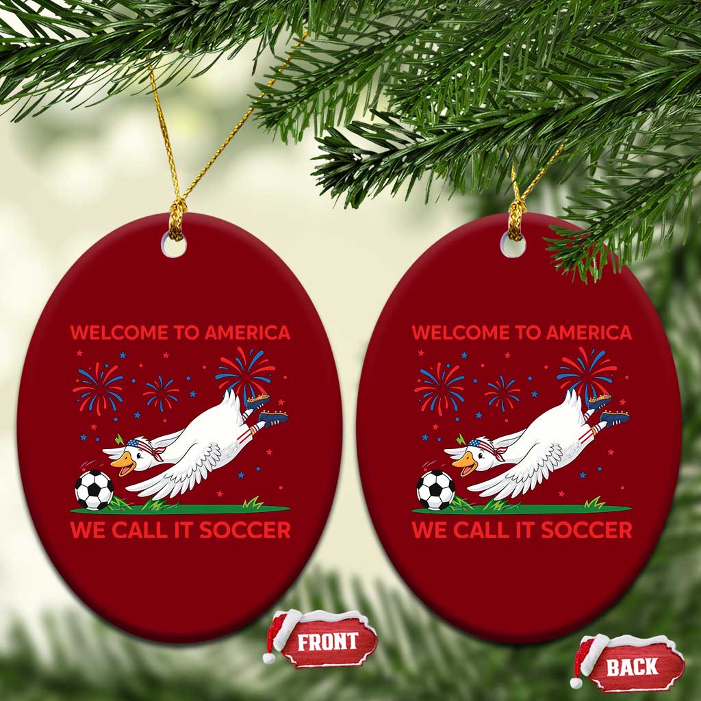 Funny USA Goose Football Ceramic Ornament Welcome To America We Call It Soccer