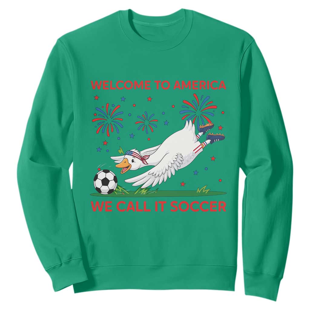 Funny USA Goose Football Sweatshirt Welcome To America We Call It Soccer