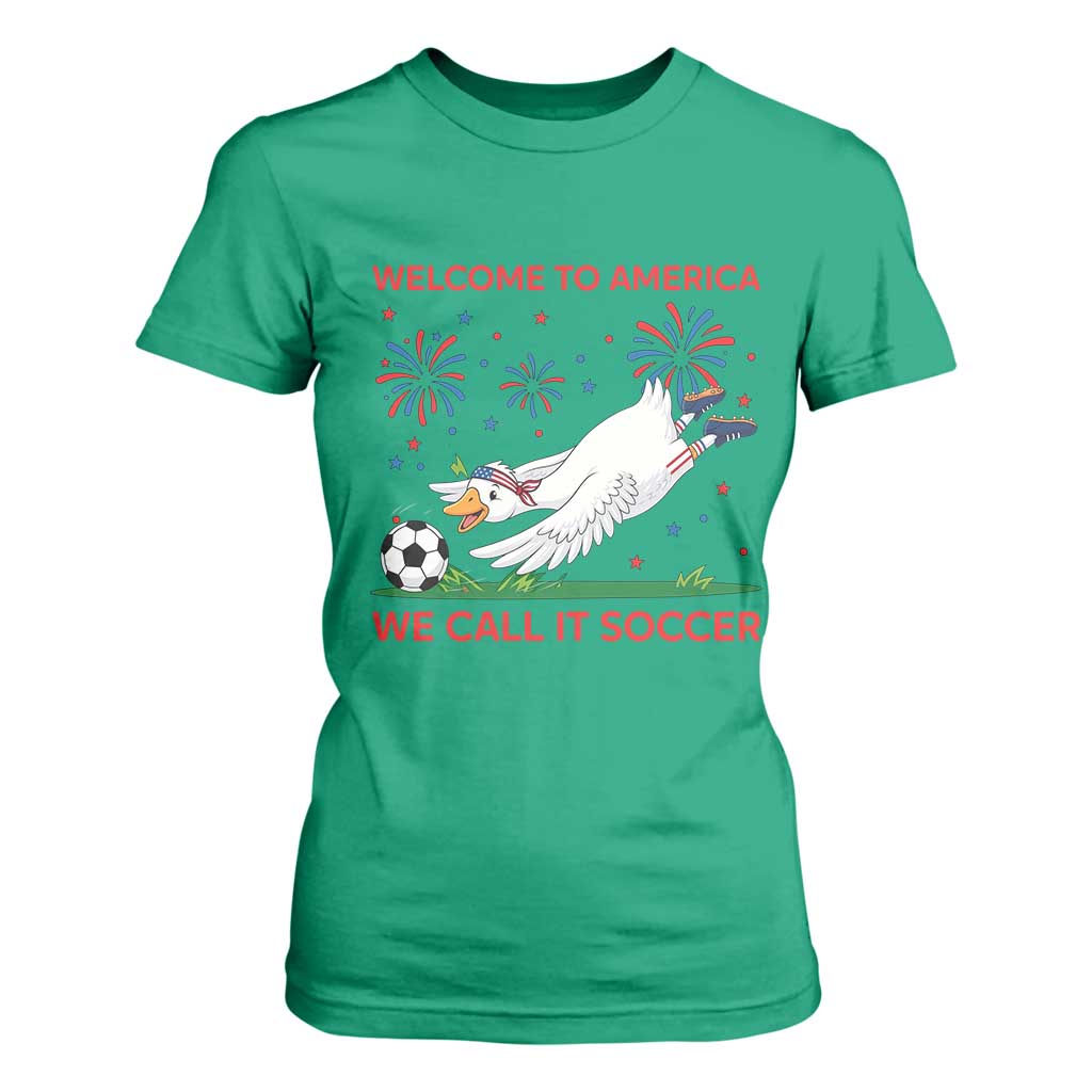 Funny USA Goose Football T Shirt For Women Welcome To America We Call It Soccer