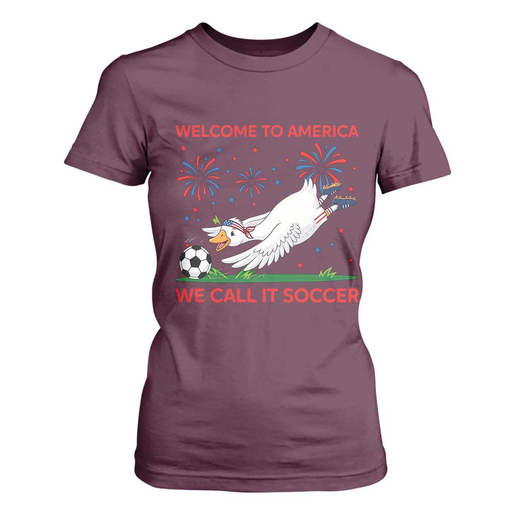 Funny USA Goose Football T Shirt For Women Welcome To America We Call It Soccer