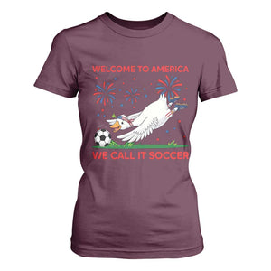 Funny USA Goose Football T Shirt For Women Welcome To America We Call It Soccer