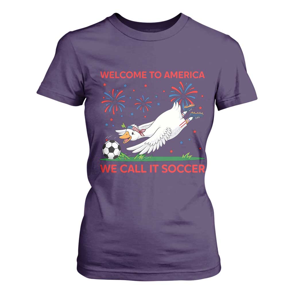 Funny USA Goose Football T Shirt For Women Welcome To America We Call It Soccer