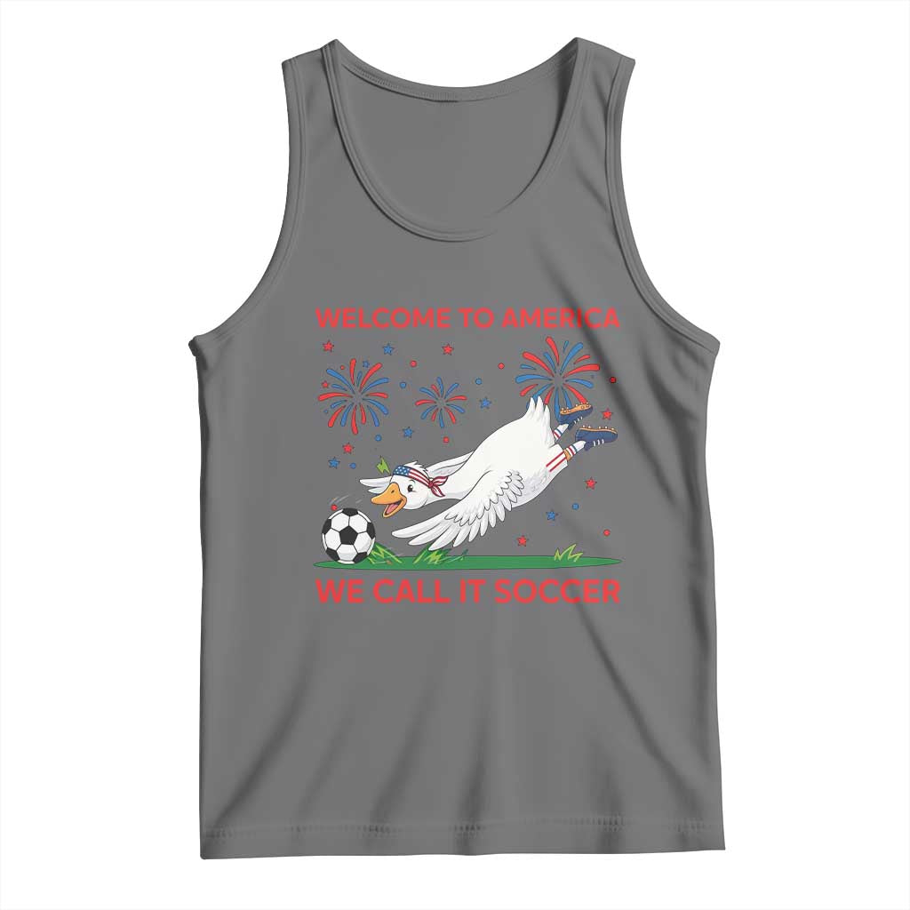 Funny USA Goose Football Tank Top Welcome To America We Call It Soccer