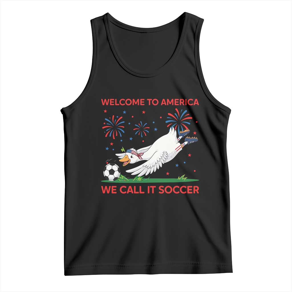 Funny USA Goose Football Tank Top Welcome To America We Call It Soccer