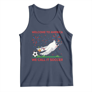 Funny USA Goose Football Tank Top Welcome To America We Call It Soccer
