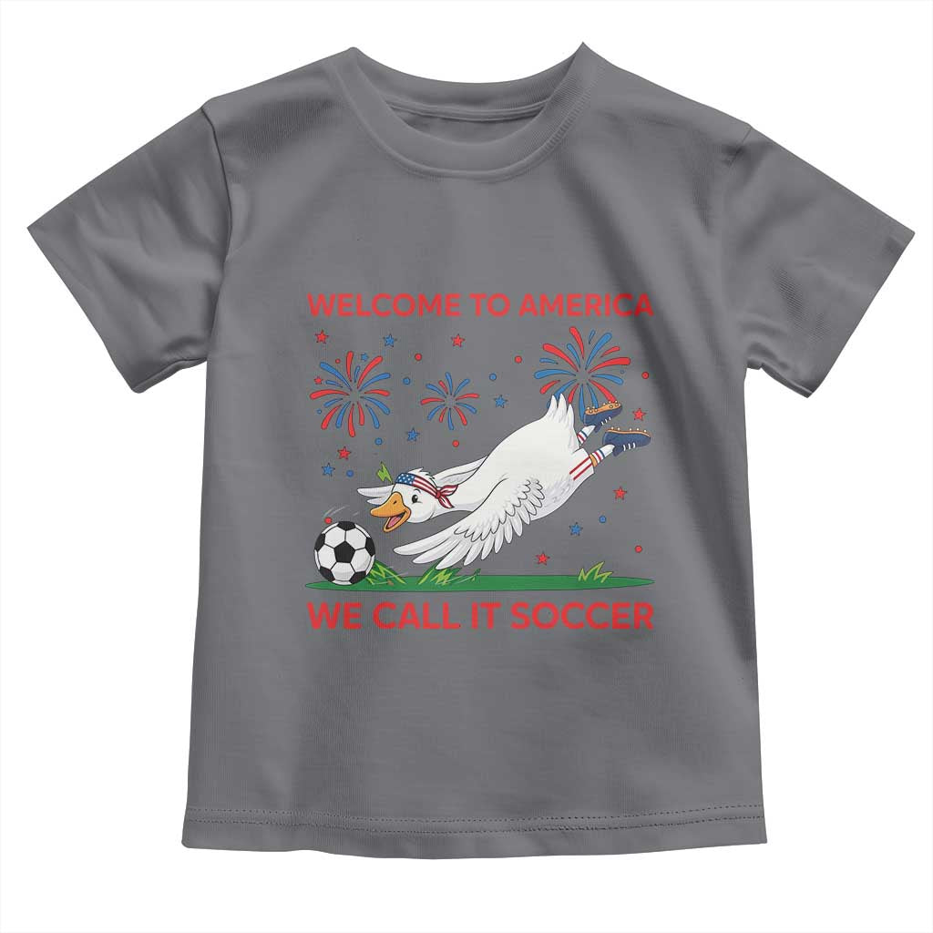 Funny USA Goose Football Toddler T Shirt Welcome To America We Call It Soccer