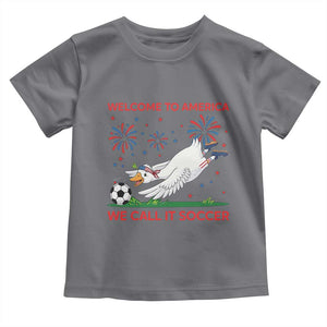 Funny USA Goose Football Toddler T Shirt Welcome To America We Call It Soccer
